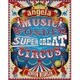 angela／angelaのミュージック・ワンダー★特大サーカス in 日本武道館 ～僕等は目指したShangri-La～ [Blu-ray Disc]