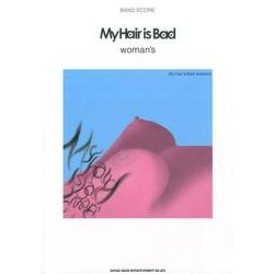 My Hair is Bad「woman's」（バンド・スコア） [単行本]