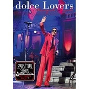 MASAYUKI SUZUKI TASTE OF MARTINI TOUR 2016 "STEP 1.2.3" ~dolce Lovers~