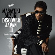 DISCOVER JAPAN Ⅲ ~the voice with manners~