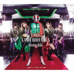 KAMEN RIDER GIRLS／invincible