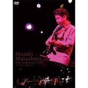 30th アニバーサリーライブ at STB139/25 NOV.2008
