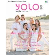 YOLO.style (ヨロースタイル) Vol.2 [ムック・その他]