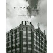 MEZZANINE〈VOLUME 1(SUMMER 2017)〉 [単行本]
