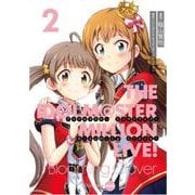 アイドルマスター ミリオンライブ！ Blooming Clover 2 オリジナルCD付き限定版<2> 特別版 (電撃コミックスＮＥＸＴ) [コミック]