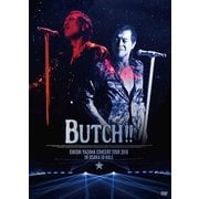 EIKICHI YAZAWA CONCERT TOUR 2016「BUTCH!!」IN OSAKA-JO HALL