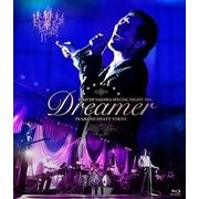 EIKICHI YAZAWA SPECIAL NIGHT 2016「Dreamer」IN GRAND HYATT TOKYO