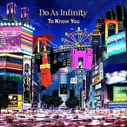Do As Infinity／To Know You