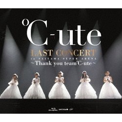 ℃-ute／℃-ute ラストコンサート in さいたまスーパーアリーナ～Thank you team℃-ute～ [Blu-ray Disc]