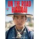 ON THE ROAD HIRAIDAI(オン・ザ・ロード 平井大) [ムック・その他]