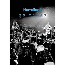 HAWAIIAN6／20YEARS [DVD]