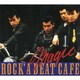 MAGIC／ROCK'A BEAT CAFE