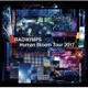 RADWIMPS／RADWIMPS LIVE ALBUM Human Bloom Tour 2017