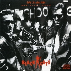 BLACK CATS／第3倉庫