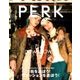 PERK 2017年 09月号 [雑誌]