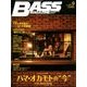 BASS MAGAZINE (ベース マガジン) 2017年 09月号 [雑誌]