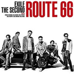 EXILE THE SECOND／Route 66
