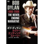 ボブ・ディラン/ネヴァー・エンディング・ストーリー ~1990-2006 終わりなき旅~