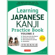 Learning Japanese Kanji Practi [単行本]