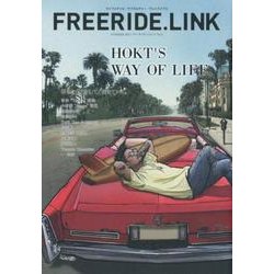 FREERIDE.LINK No.3(SUMMER2017)－ライフスタイル/サブカルチャー/プレイバイブス [単行本]