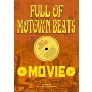 Full of Motown Beats Movie by Hype Up Records