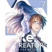 Re:CREATORS 7