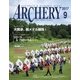 Archery (アーチェリー) 2017年 09月号 [雑誌]