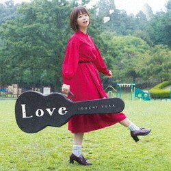 井口裕香／Love