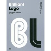 Brilliant Logo―モチーフでみるロゴデザインコレクション [単行本]