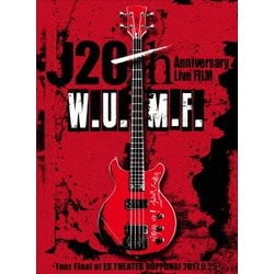 J／J 20th Anniversary Live FILM W.U.M.F. -Tour Final at EX THEATER ROPPONGI 2017.6.25- [Blu-ray Disc]