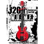 J 20th Anniversary Live FILM W.U.M.F. -Tour Final at EX THEATER ROPPONGI 2017.6.25-