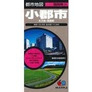 小郡市大刀洗・筑前町 3版（都市地図 福岡県 14） [全集叢書]