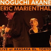 NOGUCHI AKANE PianoTrio meets ERIC MARIENTHAL LIVE at AKASAKA Bb,TOKYO