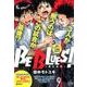 BE BLUES!～青になれ～ 運命の中学ラストゲーム編（My First Big SPECIAL） [ムックその他]