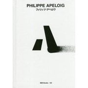 フィリップ・アペロワ(世界のグラフィックデザイン〈122〉) [単行本]
