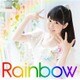 東山奈央／Rainbow
