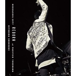 清木場俊介／ROCK&SOUL 2017 REBORN at PACIFICO YOKOHAMA [Blu-ray Disc]