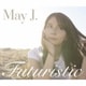 May J.／Futuristic