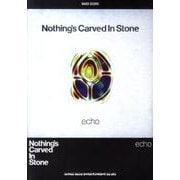 Nothing’s Carved In Stone「echo（バンド・スコア） [単行本]
