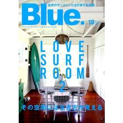 Blue. (ブルー) 2017年 10月号 [雑誌]