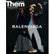 Them magazine special issue BALENCIAGA 2017年 10月号 [雑誌]
