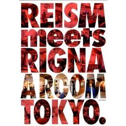 REISM meets RIGNA A ROOM TOKYO [ムック・その他]
