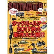 SALT WATER (ソルトウォーター) 2017年 11月号 [雑誌]