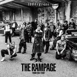 THE RAMPAGE from EXILE TRIBE／100degrees