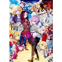 Fate／Grand　Order　アンソロジーコミック　STAR（6）(星海社COMICS) [コミック]