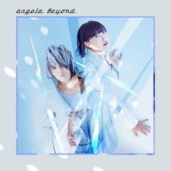 angela／Beyond