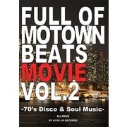 Full of Motown Beats Movie VOL.2 by Hype Up Records