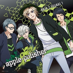 apple-polisher／BACK 2 SQUARE 1 (アニメ「DYNAMIC CHORD」第3弾エンディングテーマ)
