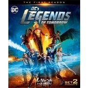 レジェンド・オブ・トゥモロー <ファースト> 後半セット