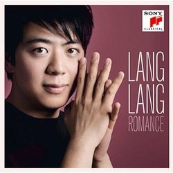 Lang Lang／ロマンス～究極のピアノ名演集